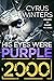 His Eyes Were Purple 2000 (...