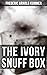 The Ivory Snuff Box: Enriched edition. A Mystery Thriller