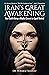 Iran's Great Awakening: How...