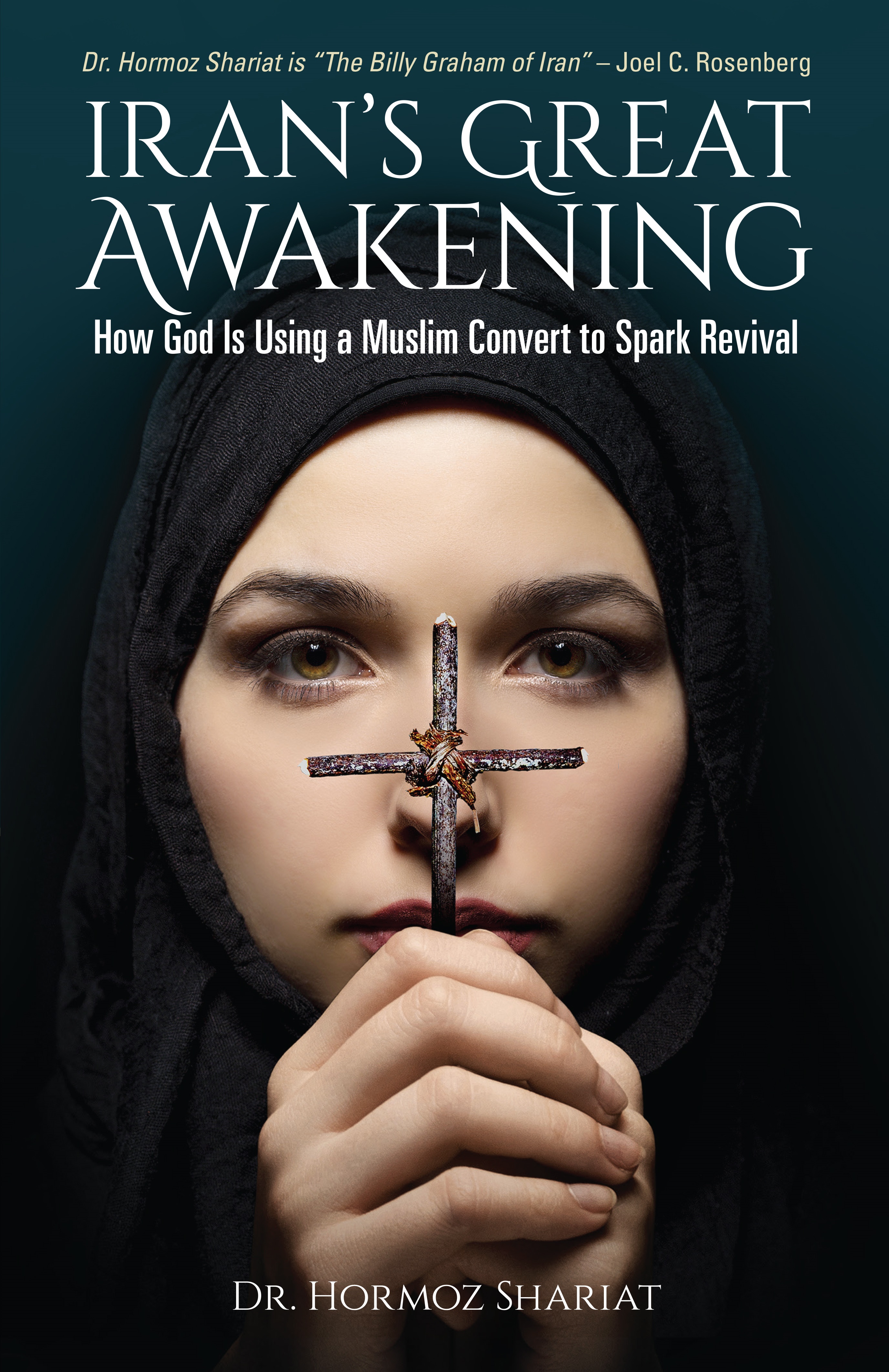 Iran's Great Awakening: How God is Using a Muslim Convert to Spark Revival (Paperback)
