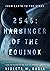2546: Harbinger of the Equinox
