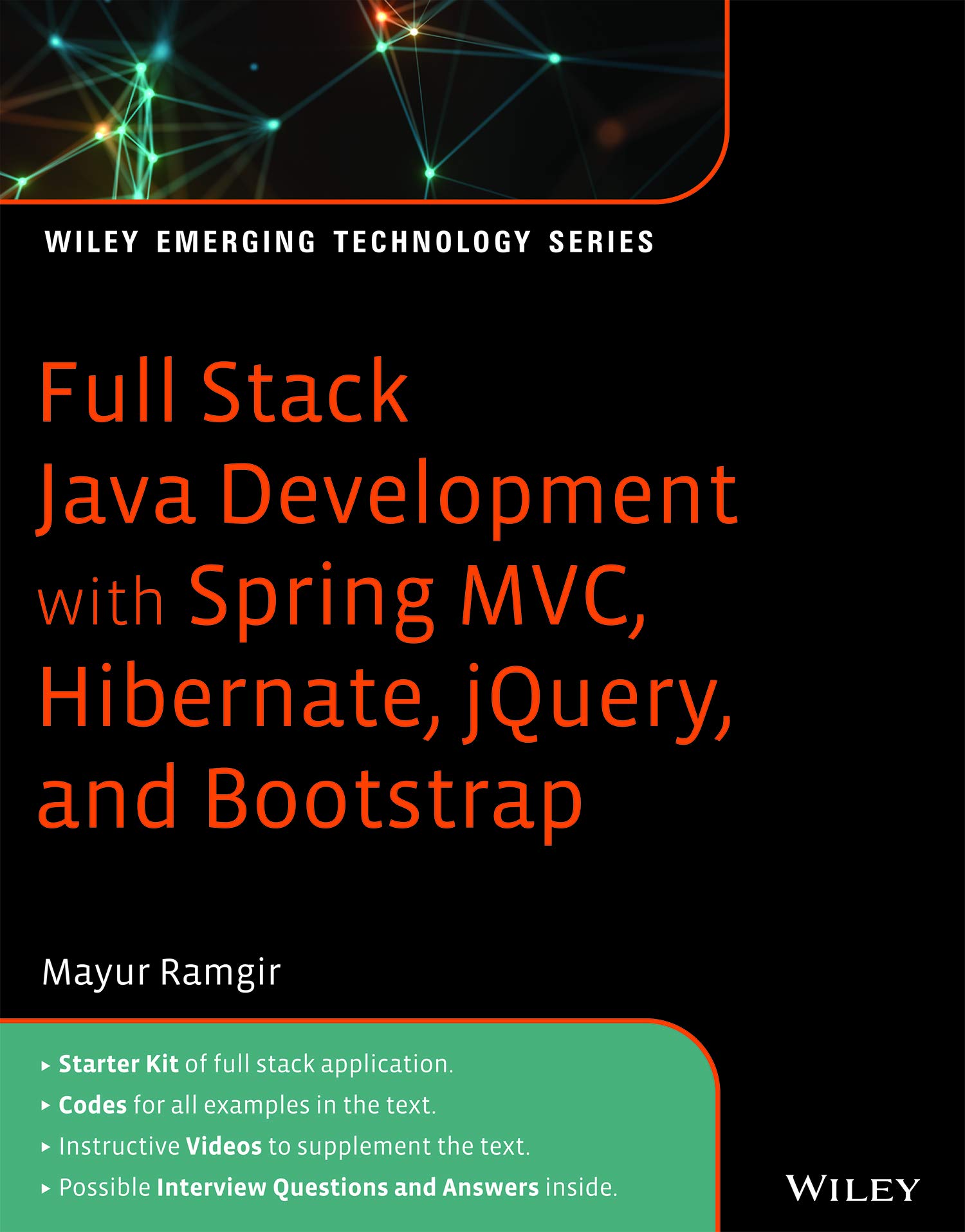 Full Stack Java Development with Spring MVC, Hibernate, jQuery, and Bootstrap (Kindle Edition)