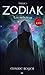 Zodiak T1 - Les nébuleux