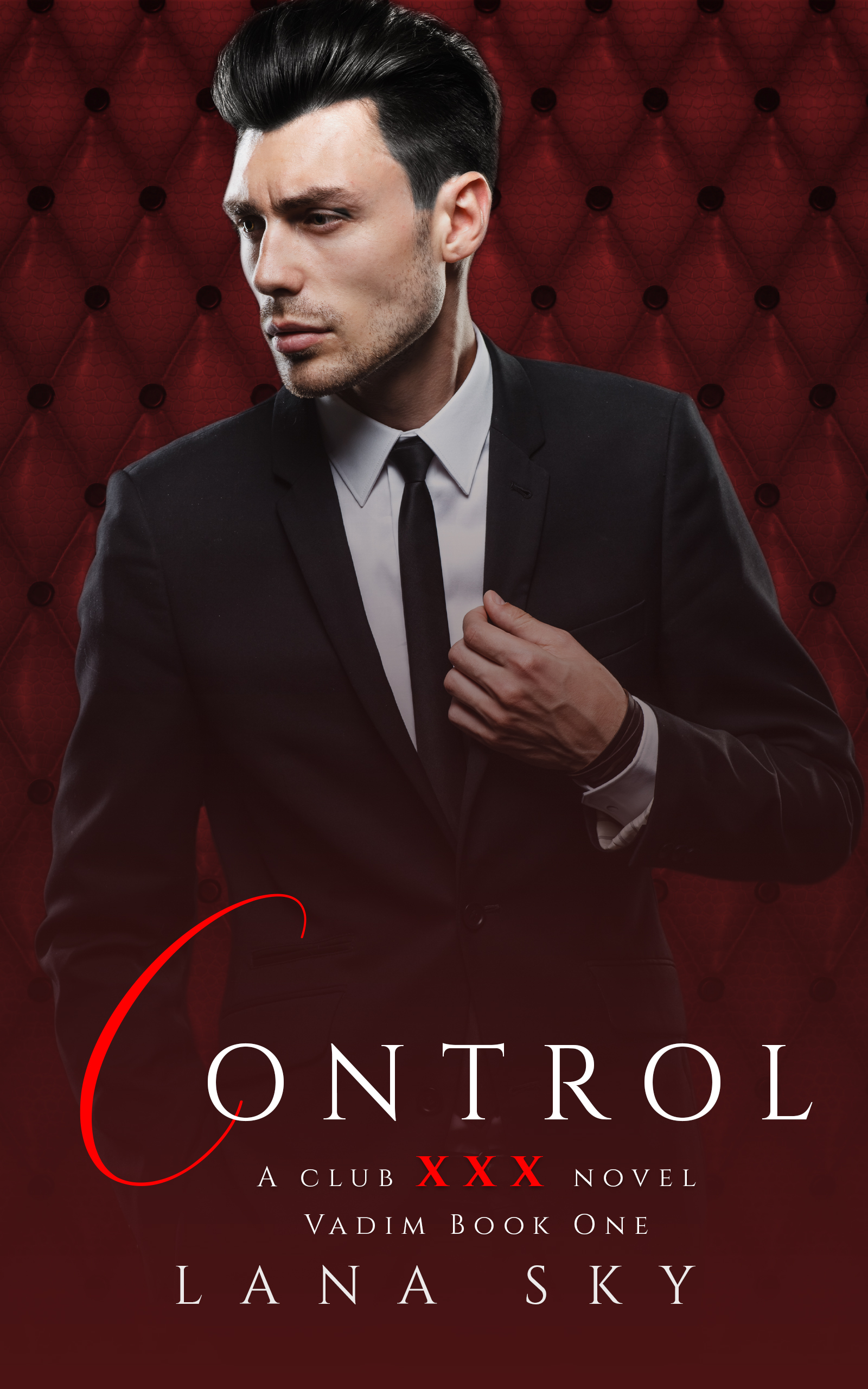 Control (Club XXX, #4)