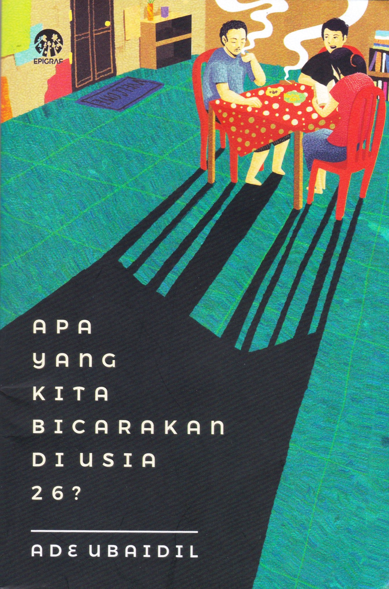 Apa yang Kita Bicarakan di Usia 26?