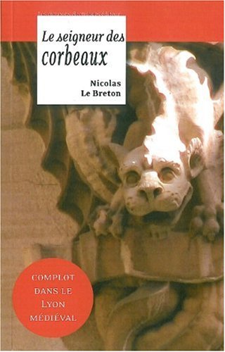 Le seigneur des corbeaux