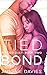 Tied Bond: (Belle & Ford: Easton Family Saga) (Bonded Duet)