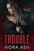 Trouble