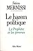 Le Harem politique: Le Prophète et les femmes