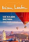 Minu Leedu. See kolmas Baltimaa by Sven Vahar