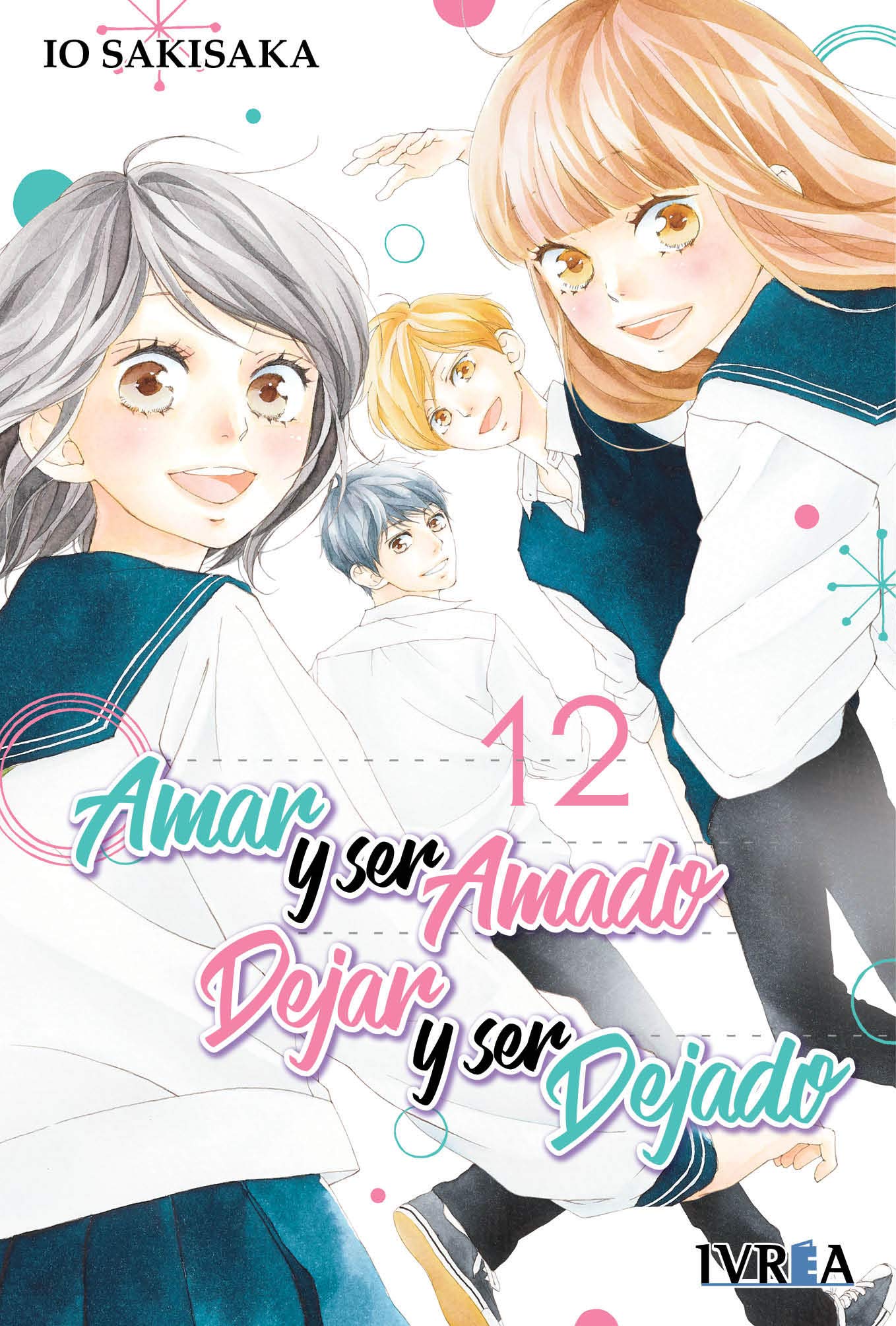 Amar Y Ser Amado. Dejar Y Ser Dejado 12