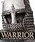 Warrior: A Visual History o...