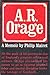 A.R. Orage: A Memoir