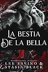 La bestia de la bella by Lee Savino