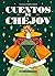 Cuentos de Chéjov