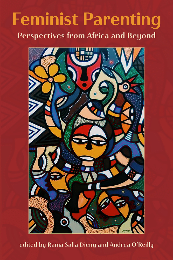 Feminist Parenting.Perspectives from Africa and Beyond (Paperback)
