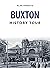 Buxton History Tour