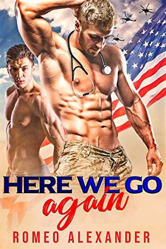 Here We Go Again (Men of Fort Dale, #3)