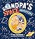 Grandpa's Space Adventure by Paul Newman