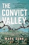 The Convict Valle...