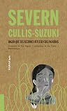 Severn Cullis-Suzuki: Hagan que sus acciones reflejen sus palabras (Akiparla, #3)