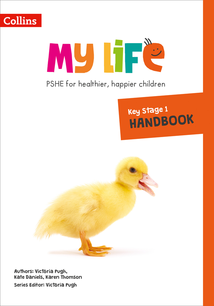 My Life – Key Stage 1 Primary PSHE Handbook
