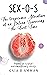 Sex-O-S: The Tragicomic Adv...