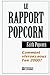 Le rapport Popcorn : commen...