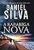 A Rapariga Nova (Gabriel Allon #19)