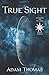 True Sight: Shields of Sula...
