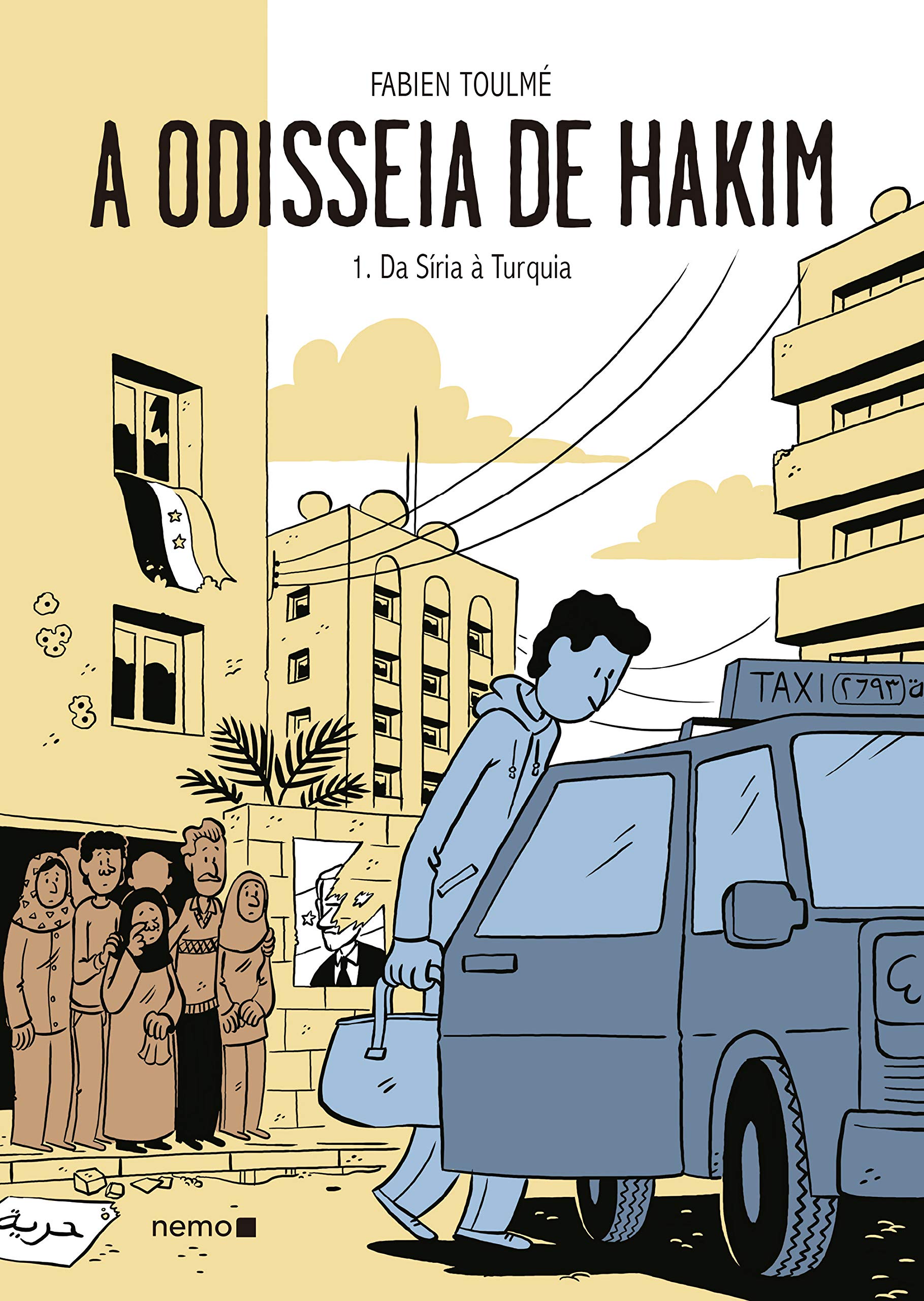 A Odisseia de Hakim - 1. Da Síria à Turquia