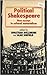 Political Shakespeare: New Essays in Cultural Materialism