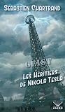 L'héritier de Nikola Tesla by Sébastien Chartrand