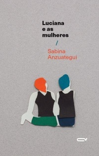 Luciana e as mulheres (Paperback)