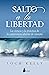 SALTO A LA LIBERTAD (Spanish Edition)