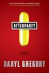 Afterparty by Daryl Gregory