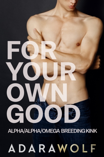 For Your Own Good (ebook)