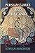 Persian Fables and Fairy Tales