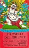 Filosofia del Oriente Filosofia del Oriente