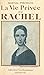 La vie privée de Rachel by Martial Piéchaud