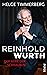 Reinhold Würth: Der Herr de...