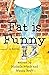Fat Is Funny by Michelle Wendt