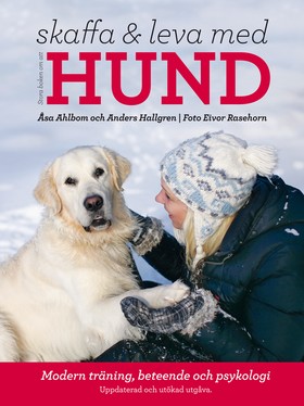 Stora boken om att skaffa & leva med hund