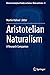 Aristotelian Naturalism: A ...
