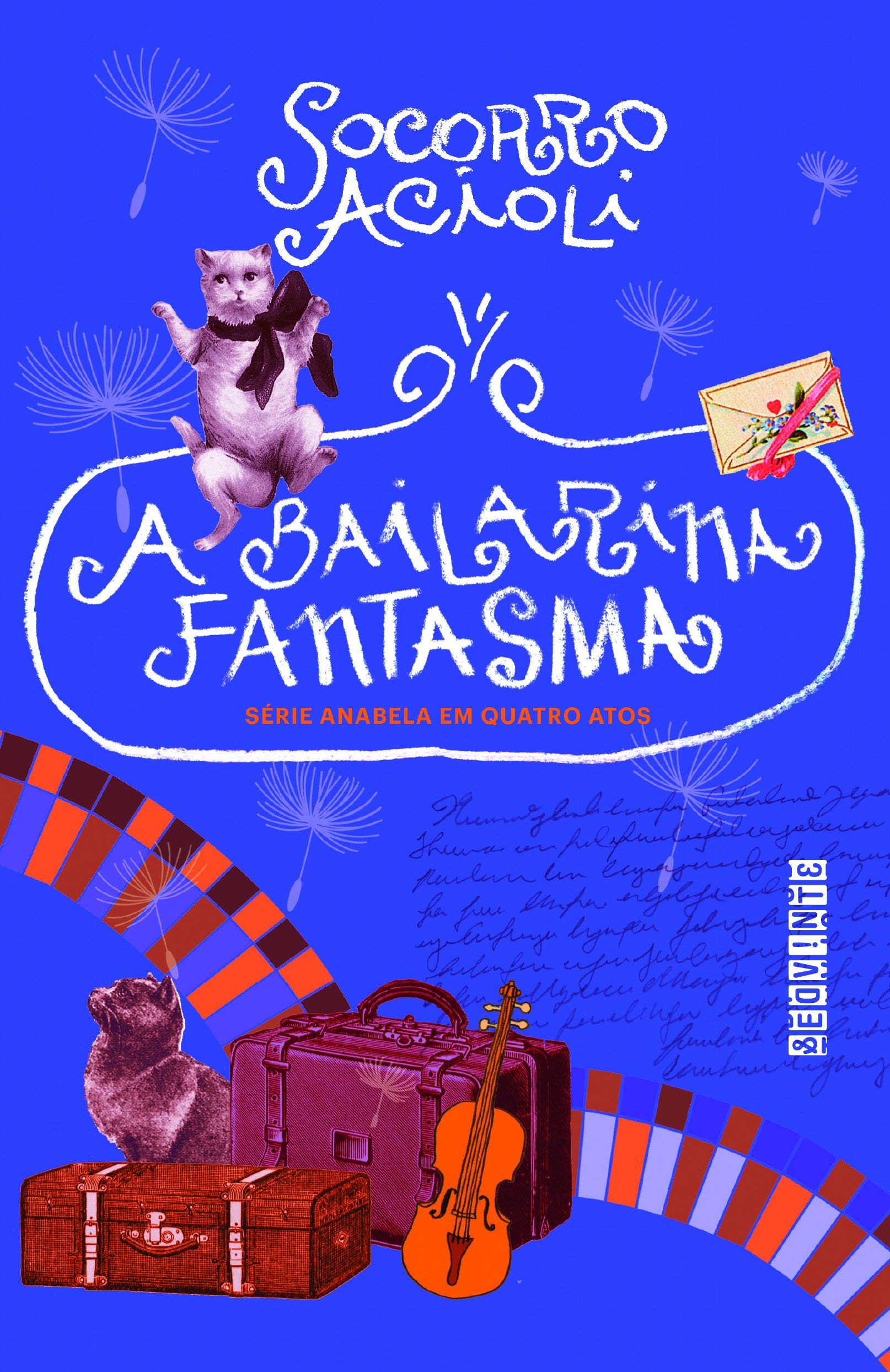 A Bailarina Fantasma: Anabela Em Quatro Atos