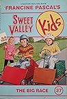 The Big Race (Sweet Valley Kids, #37) The Big Race (Sweet Valley Kids, #37)