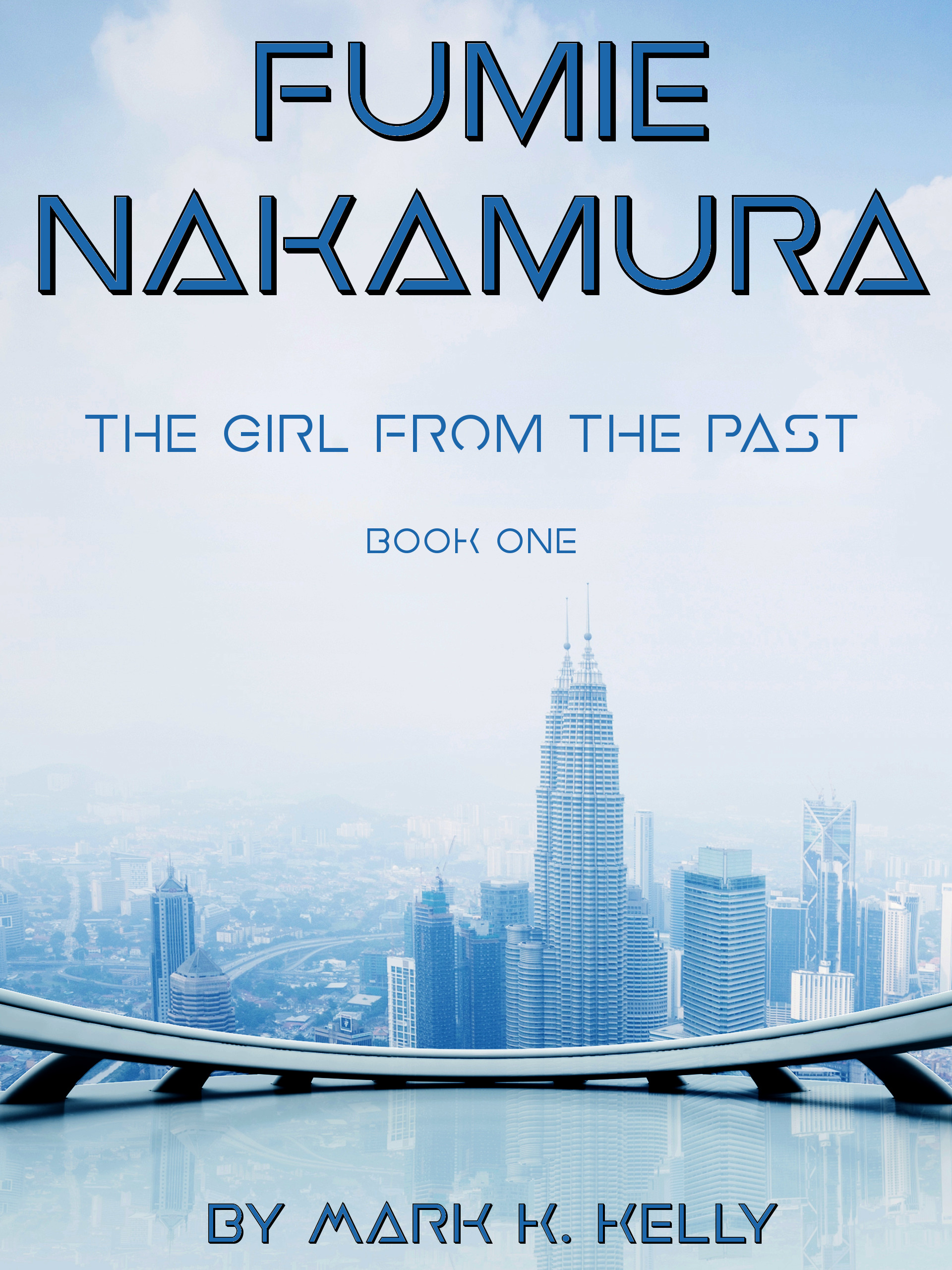The Girl from the Past (Book 1)