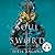 Soul of the Sword (Shadow of the Fox, #2)