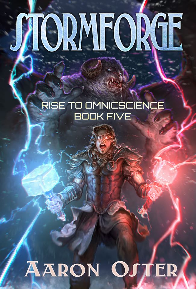 Stormforge (Rise to Omniscience, #5)