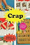 Crap by Wendy A. Woloson